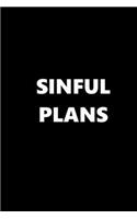 2020 Daily Planner Funny Theme Sinful Plans Black White 388 Pages