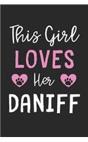 This Girl Loves Her Daniff