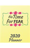 No Time for Fear