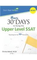 30 More Days to Acing the Upper Level SSAT