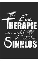Eine Therapie wäre möglich ist aber sinnlos