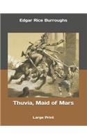 Thuvia, Maid of Mars: Large Print