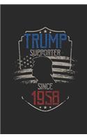 Trump Supporter Since 1958: Blank Lined Notebook - Journal for Birthday Gift Idea and All American