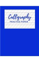 Calligraphy Practice Paper: Nifty Calligraphy & Hand Lettering Practice Notepad for Beginners, Slant Angle Lined Guide, Hand Lettering Workbook For Lettering Artist, Modern Cal