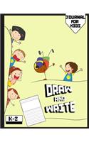 Draw and Write Journal For Kids