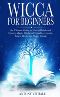 Wicca for Beginners