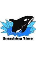 Smashing Time
