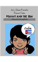 Peanut and the Sba: Cuba: Story and Colouring Book