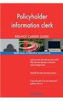 Policyholder information clerk RED-HOT Career; 2522 REAL Interview Questions