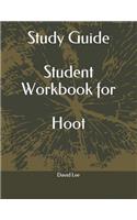 Study Guide Student Workbook for Hoot