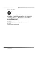 Effect of Crystal Orientation on Analysis of Single-Crystal, Nickel-Based Turbine Blade Superalloys