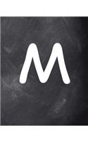 Monogram M School Composition Book Personalized Letter M Chalkboard 130 Pages: (Notebook, Diary, Blank Book)(Personalized Monogram Composition Notebooks)