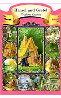 Hansel and Gretel (Illustrated)