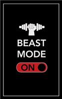 Beast Mode on