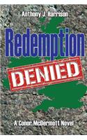Redemption Denied
