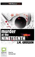 Murder at the Nineteenth