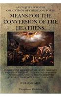 Means For The Conversion Of The Heathens: (English)