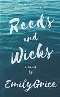 Reeds and Wicks