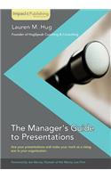 Manager's Guide to Presentations