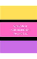 Medication Administration Record Log