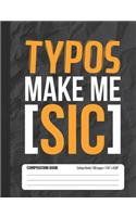 Typos Make Me Sic