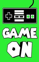 Game on