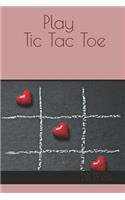 Play Tic Tac Toe
