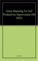 Green Manuring For Soil Productivity Improvement (Hb 2023)