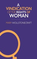 Vindication of the Rights of Woman