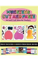 Art and Craft Ideas for Teachers (20 full-color kindergarten cut and paste activity sheets - Monsters): This book comes with collection of downloadable PDF books that will help your child make an excellent start to his/her education. Books are designed