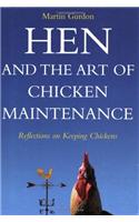Hen and the Art of Chicken Maintenance