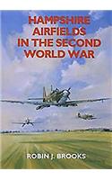 Hampshire Airfields in the Second World War