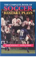 The Complete Book of Soccer Restart Plays