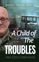 Child of the Troubles