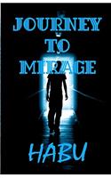Journey to Mirage