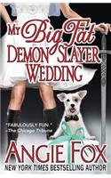 My Big Fat Demon Slayer Wedding