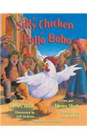 Silly Chicken -- El Pollo Bobo