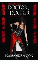 Doctor, Doctor