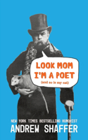 Look Mom I'm a Poet (and So Is My Cat)