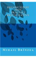 Reconciliere Prin Practici Restaurative