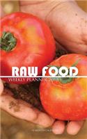 Raw Food Weekly Planner 2018
