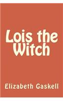 Lois the Witch