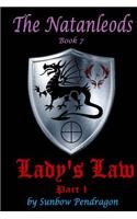 Lady's Law, Part 1