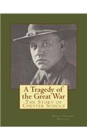 A Tragedy of the Great War