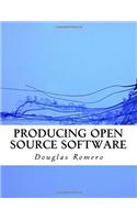 Producing Open Source Software