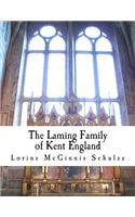 Laming Family of Kent England