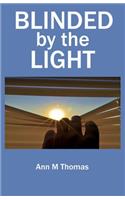 Blinded by the Light