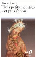 Trois Petits Meurtres