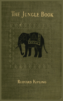 The Jungle Book illustrated Original 1894 edition: Rudyard Kipling Book Hardcover