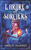 L'Ordre des Sorciers